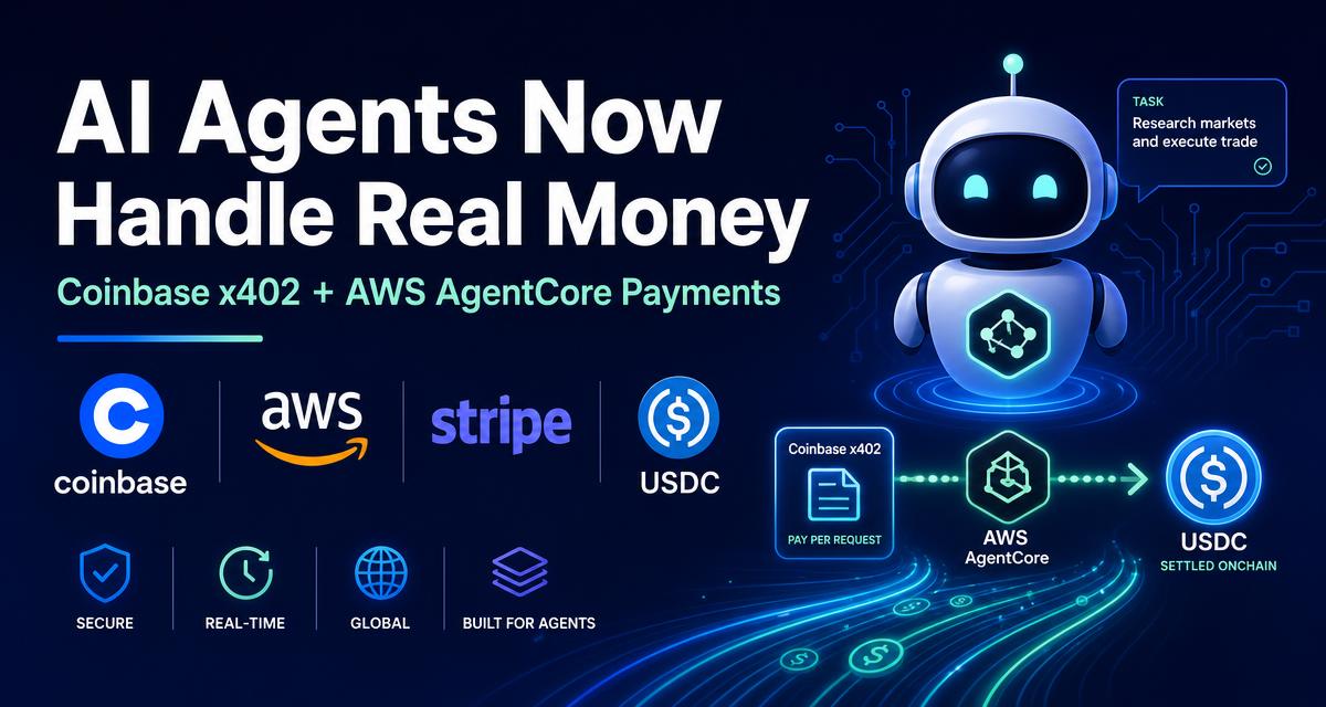 AiFi Is Here: AI Agents Now Move Real Money via Coinbase x402 and AWS